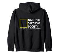 Join the National Sarcasm Society Sarcastic Humor Zip Hoodie