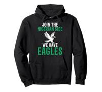 Join the Nigerian Side We Have Eagles Men and Women Pullover Hoodie