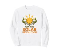 Join the Solar Revolution Renewable Energy Sweatshirt