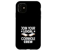 Join Your Local Cornhole Crew Cornhole Lover Case for iPhone 11