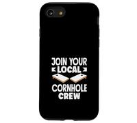 Join Your Local Cornhole Crew Cornhole Lover Case for iPhone SE (2020) / 7 / 8
