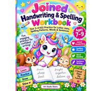 Joined Handwriting & Spelling Workbook Ages 7-9: Year 3 & Year 4 KS2 English Practice for Letter Joins, Spelling Rules, Common Exception Words, ... & Early Skills Workbook Collection)
