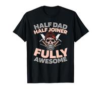 Joiner Joinery Woodworker - Carpenter Father Dad T-Shirt