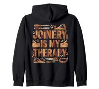 Joinery Is My Therapy - Woodworking Passion Design Zip Hoodie