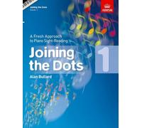 Joining the Dots, Book 1 (Piano)
