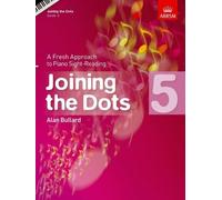 Joining the Dots, Book 5 (piano): Book 5: A Fresh Approach to Piano Sight-Reading (Joining the Dots (ABRSM)) (2010-01-07)