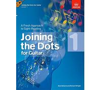 Joining The Dots For Guitar Grade 1