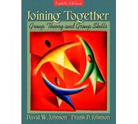 Joining Together: Group Theory and Group Skills: United States Edition
