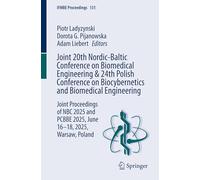 Joint 20th Nordic-Baltic Conference on Biomedical Engineering & 24th Polish Conference on Biocybernetics and Biomedical Engineering: Joint Proceedings ... Warsaw, Poland: 131 (IFMBE Proceedings, 131)