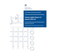 Joint Committee on Statutory Instruments 28th Report of Session 2024-25 (House of Commons Paper) HC 291-xxviii