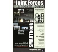 Joint Forces Operations and Doctrine SMARTbook, 3r