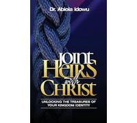 Joint Heirs with Christ