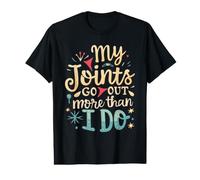 Joint Hypermobility Funny My Joints go Out More Than I do Value Graphic T-Shirt