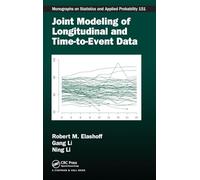 Joint Modeling of Longitudinal and Time-to-Event Data (Chapman & Hall/CRC Monographs on Statistics and Applied Probability)