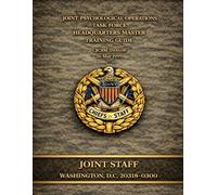 Joint Psychological Operations Task Force Headquarters Master Training Guide: CICSM 3500.08, 26 May 1999