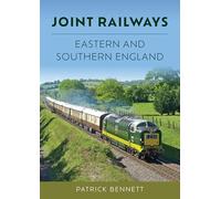 Joint Railways: Eastern and Southern England