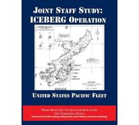 Joint Staff Study: ICEBERG Operation