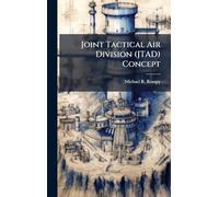 Joint Tactical Air Division (JTAD) Concept