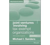 Joint Ventures Involving Tax-Exempt Organizations, 2025 Cumulative Supplement