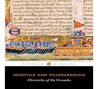 Joinville and Villehardouin Chronicles of the Crusades Paperback Book Joinville and Villehardouin Multicolor