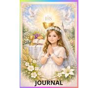 Joirnal , First Holy Communion: First Holy Communion Keepsake Journal , Catholic Gift for Boys and Girls