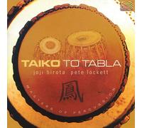 Joji Hirota/Pete Locket - Taiko to Tabla