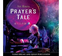 Joji Hirota - Prayer's Tale - Taiko Drums And Asian Percussion