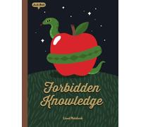 JoJo Bolt Forbidden Knowledge: A Fine Lined Notebook For Any Writing Occasion