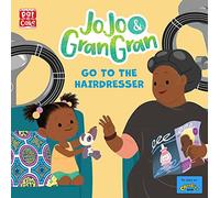 JoJo & Gran Gran: Go to the Hairdresser