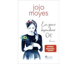 Jojo Moyes Karolina Fell Ein ganz besonderer Ort (Paperback)