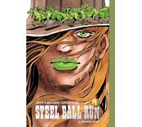 JoJo's Bizarre Adventure: Part 7--Steel Ball Run, Vol. 1