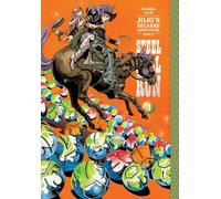 JoJo's Bizarre Adventure: Part 7--Steel Ball Run, Vol. 3 : Volume 3
