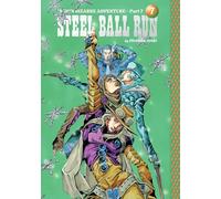 JoJo's Bizarre Adventure: Part 7 – Steel Ball Run, Vol. 7 – Viz Media