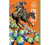 JoJo's Bizarre Adventure: Part 7--Steel Ball Run, Vol. 3: Volume 3