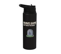 Joke Pun Funny Halloween Grave Game Dont Look at the Grave Stainless Steel Insulated Water Bottle