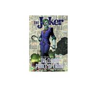 Joker 80 Years of the Clown Prince of Crime by Various