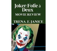 Joker: Folie à Deux MOVIE REVIEW: A Comprehensive Storyline, Crew Analysis, Musical Elements And Cinematic Masterpiece