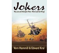 Jokers: A Novel of the Helicopter War in Vietnam