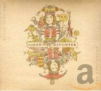 Joker's Daughter - The Last Laugh
