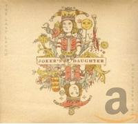 Joker's Daughter - The Last Laugh