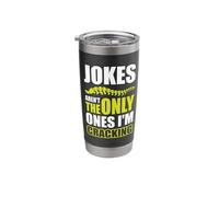 Jokes aren't The only Ones I'm Cracking Stainless Steel Insulated Tumbler