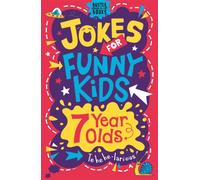 Imogen Currell-Williams - Jokes for Funny Kids: 7 Year Olds - Paperback