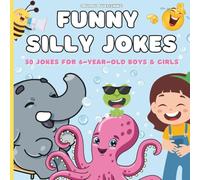 Jokes for kids: 50 Jokes for 6-year-old Boys and Girls