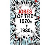 Jokes of the 1970s & 1980s