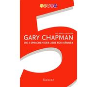 Jokim Schnöbbe Randy Southern Gary Ch Die 5 Sprachen der Liebe für M (Paperback)