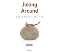 Joking Around: Tao Insights into Life by Osho (2007-12-30)