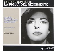 Jolanda Gardino; Giulio Fioravanti; Giuseppe Campora; Anna Moffo; RAI Milano / Franco Mannino (conductor) - La Figlia del Reggimento - Live Milano 2/12/1960