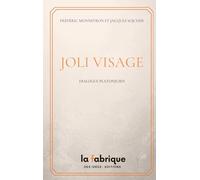 Joli Visage: Dialogue platonicien