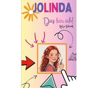 Jolinda: Das bin ich!