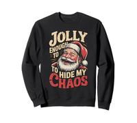 Jolly Enough to Hide My Chaos Funny Santa Design Sweatshirt